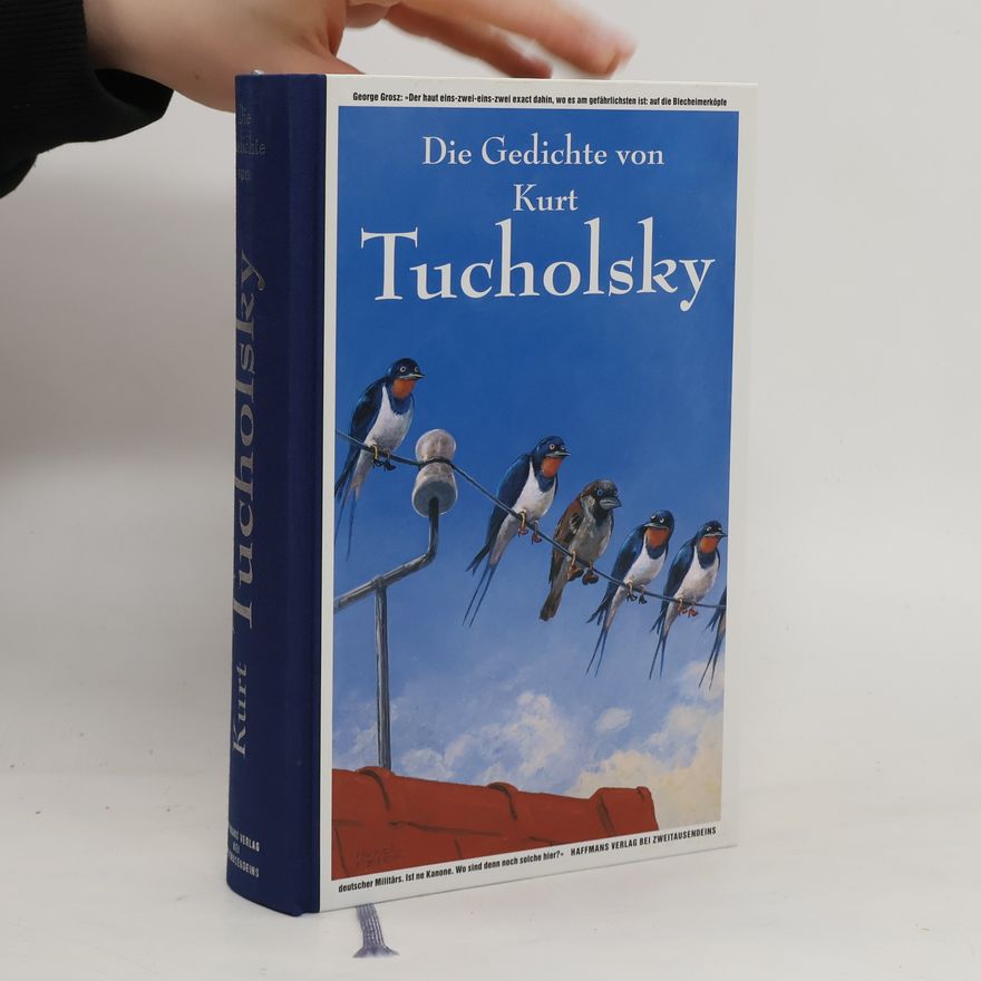 Kurt Tucholsky Die Gedichte