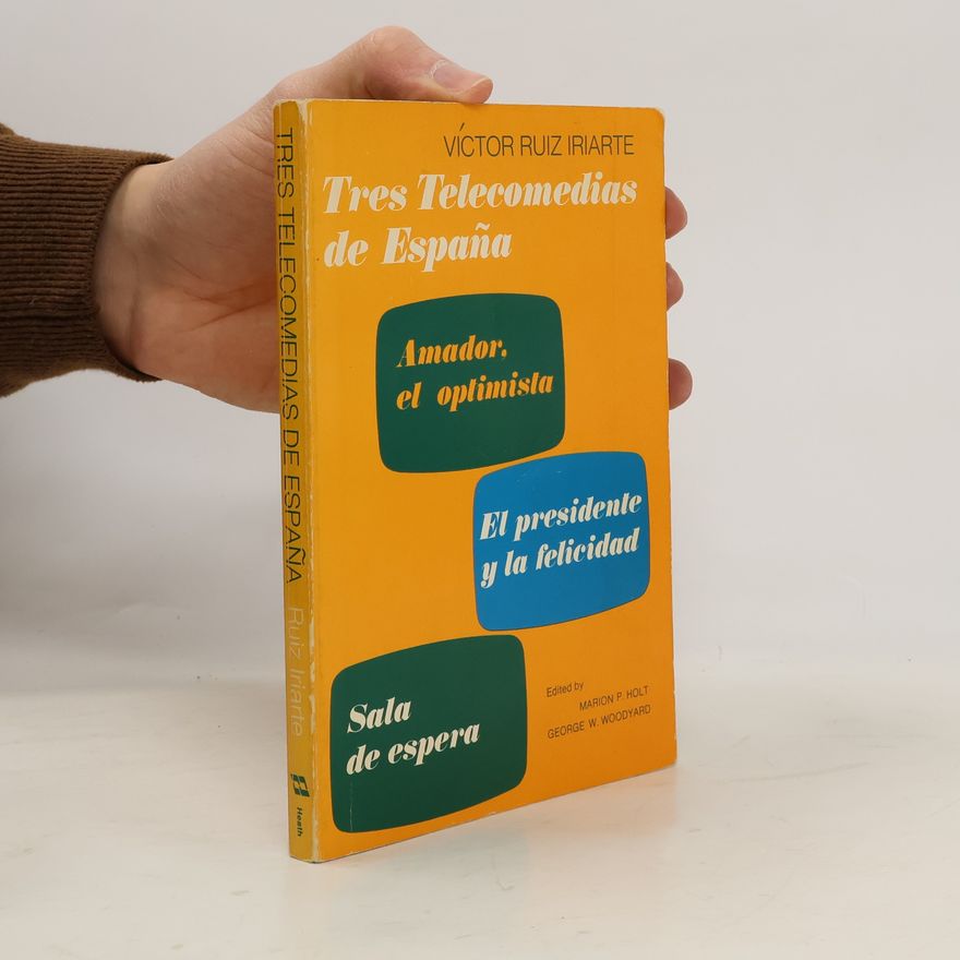 Victor Ruiz Iriarte Tres telecomedias de Espaňa