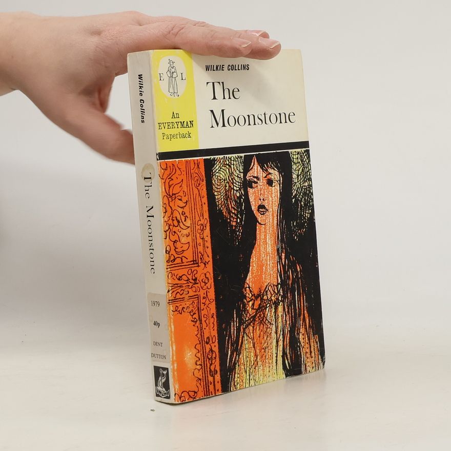 Wilkie Collins The Moonstone
