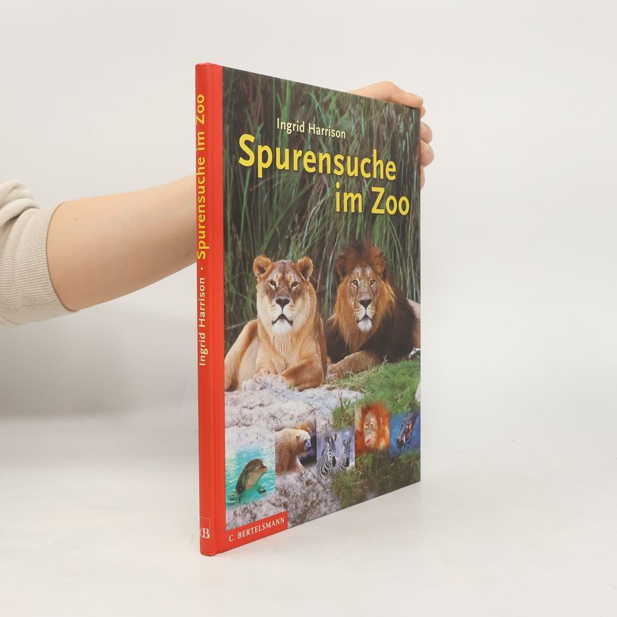 Ingrid Harrison Spurensuche im Zoo.