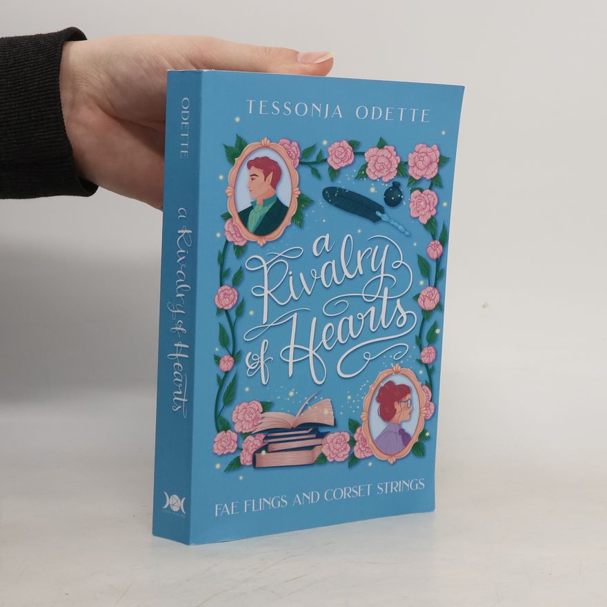 Tessonja Odette A Rivalry of Hearts