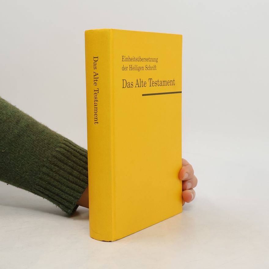 Bischöfe Deutschlands Bibelausgaben, Das Alte Testament, Einheitsübersetzung der Heiligen Schrift
