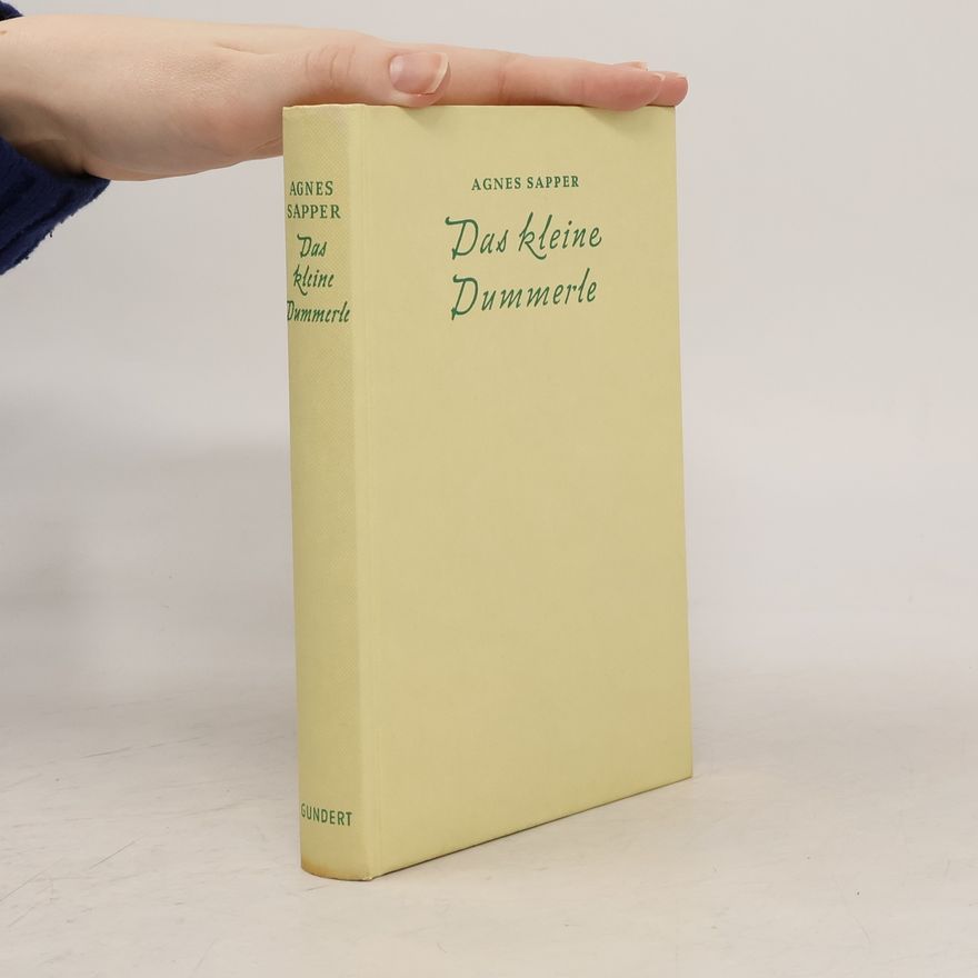 Agnes Sapper Das kleine Dummerle