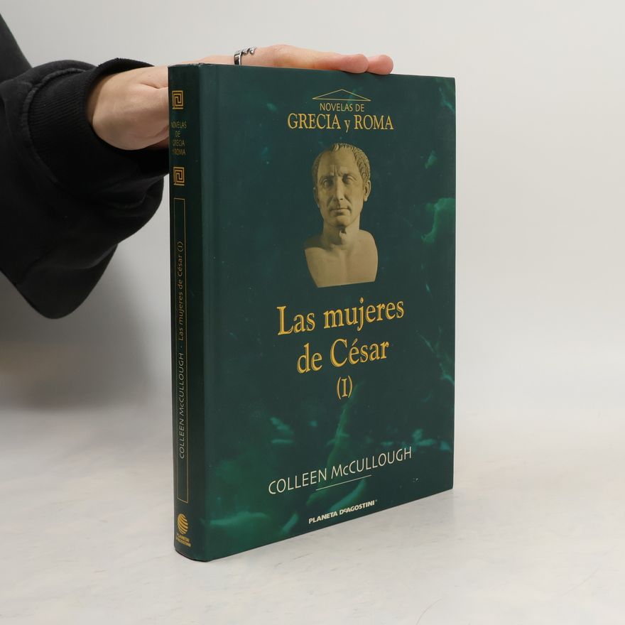Colleen McCullough Las mujeres de Cesar I