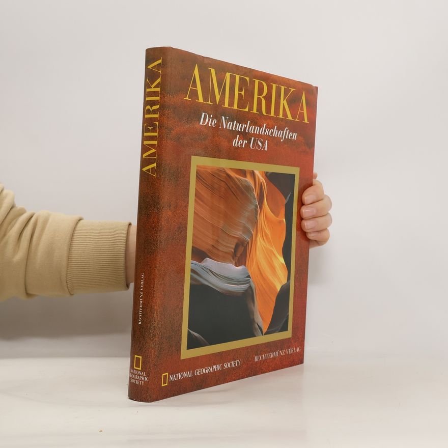 Autorenkollektiv Amerika. Die Naturlandschaften der USA