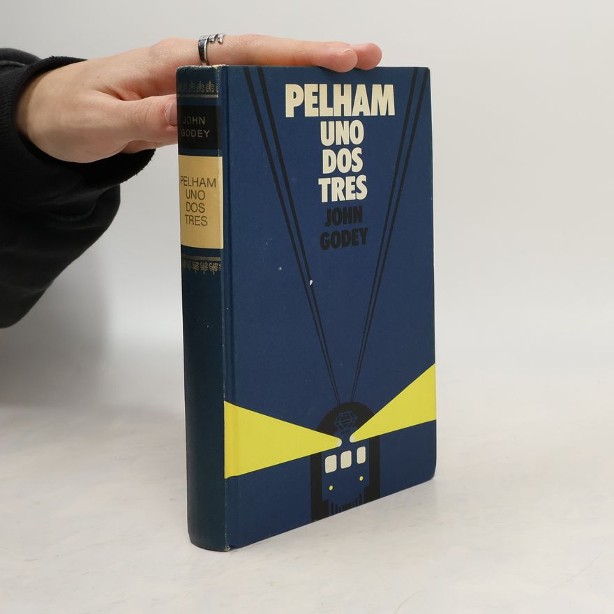 John Godey Pelham Uno Dos Tres