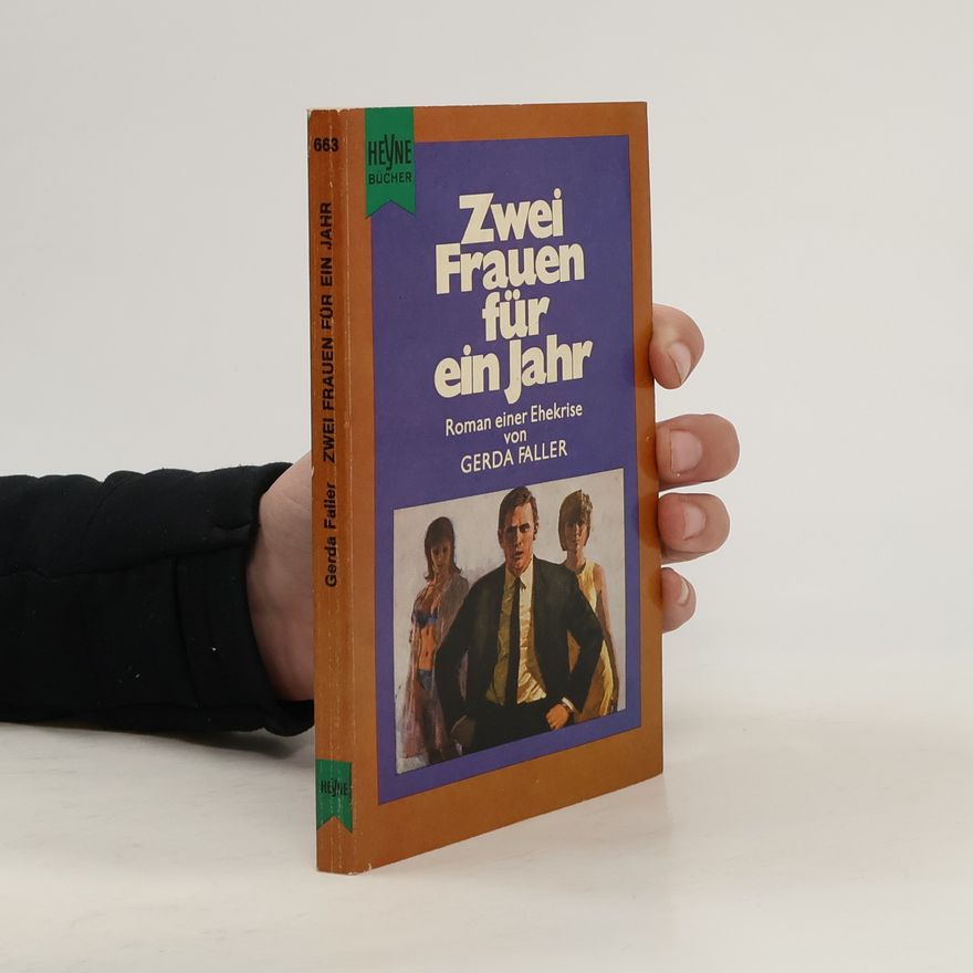 Gerda Faller Zwei Frauen für ein Jahr