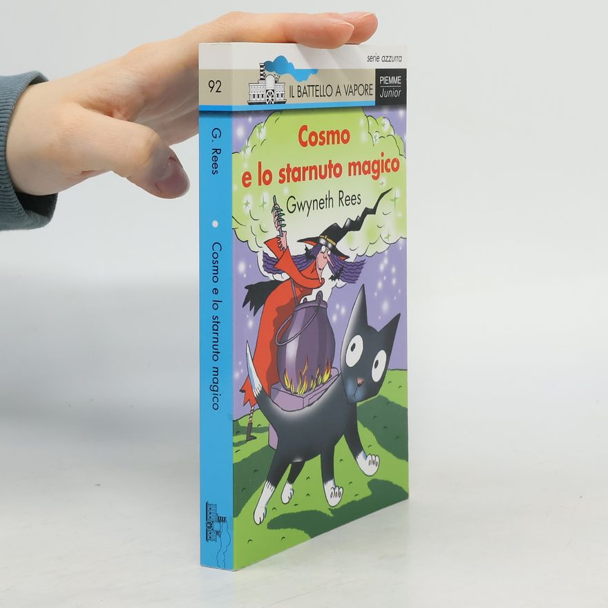 Gwyneth Rees Cosmo e lo starnuto magico