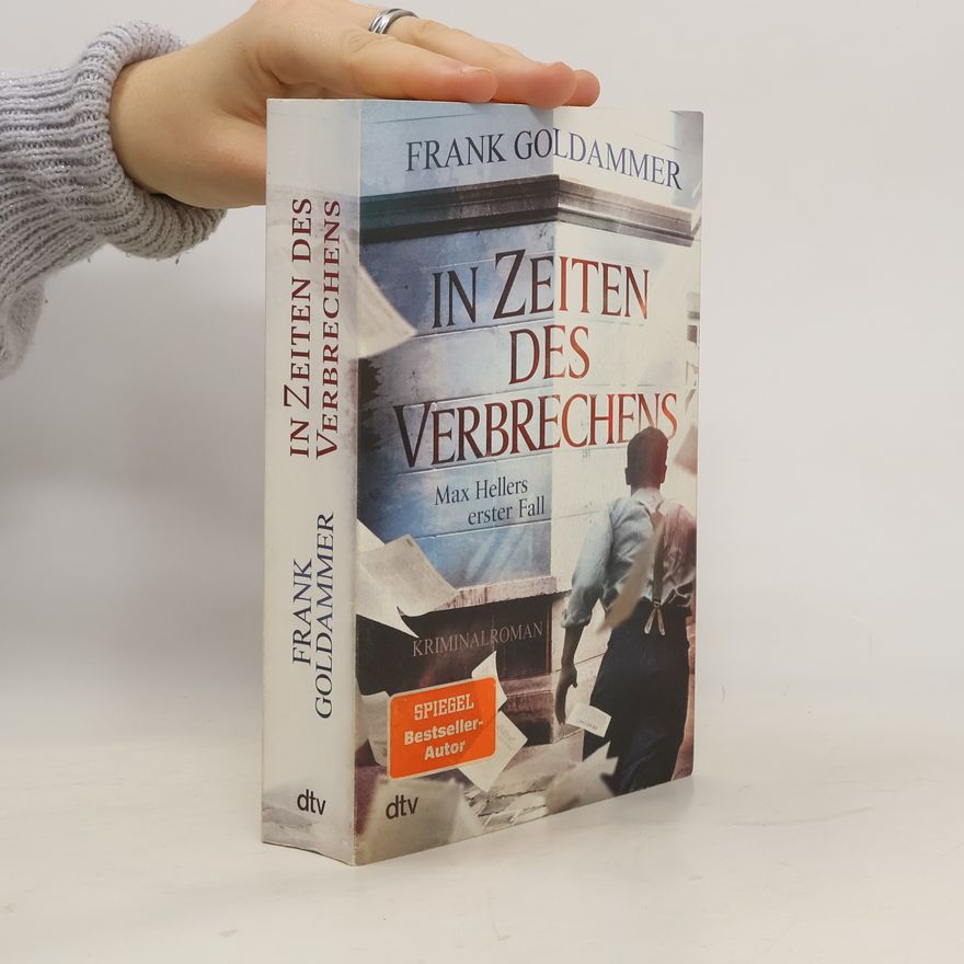 Frank Goldammer In Zeiten des Verbrechens