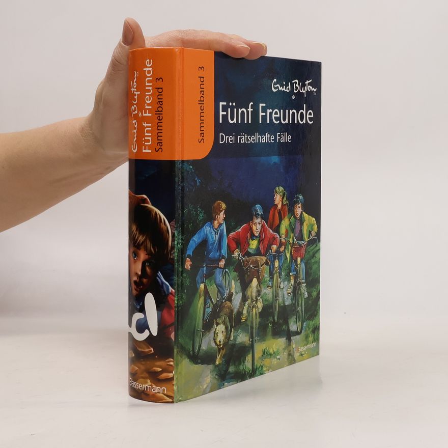 Autorenkollektiv Fünf Freunde - Drei rätselhafte Fälle