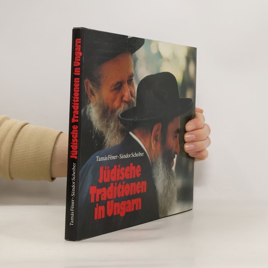 Sándor Scheiber Jüdische Traditionen in Ungarn