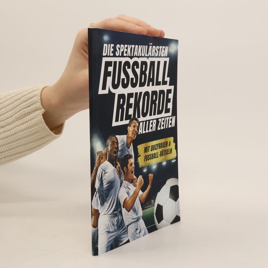 Marcel Neuer Die spektakulärsten Fussball-Rekorde aller Zeiten