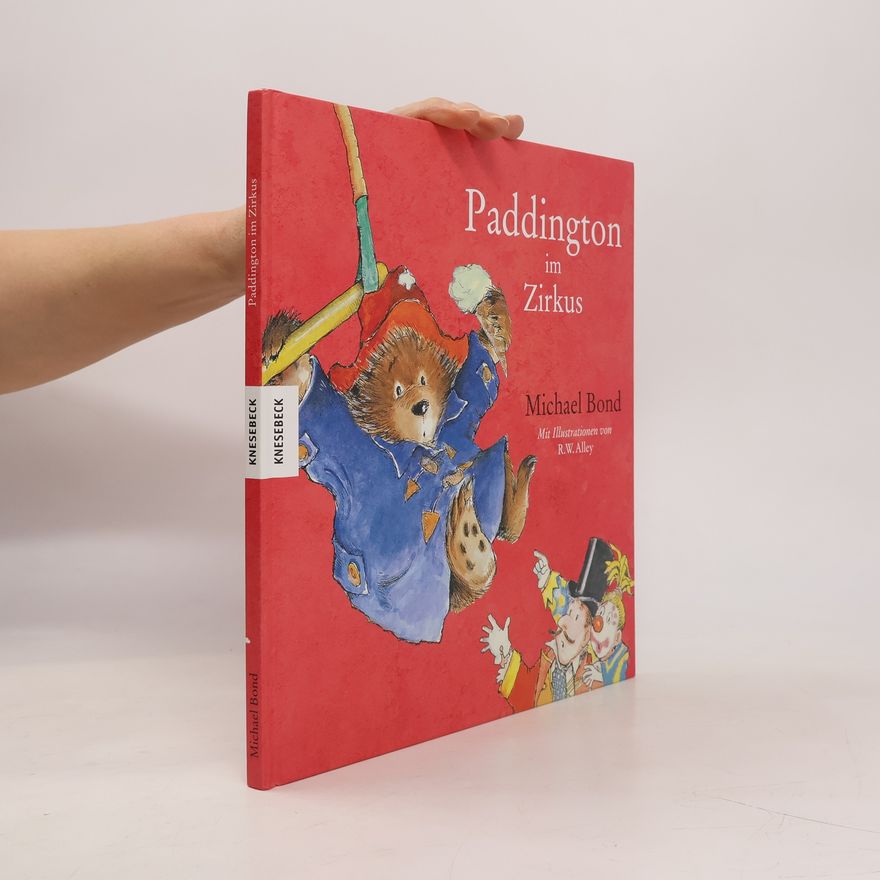 Michael Bond Paddington im Zirkus