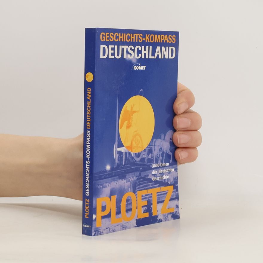Martina Weber Geschichts-Kompaß Deutschland