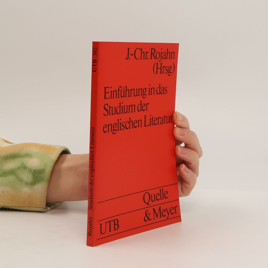 J. CHr. Rojan Einführung in das Stadium der englischen Literatur