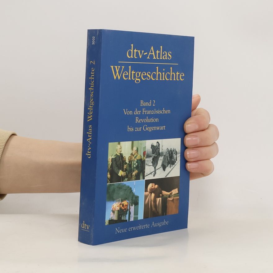 Verner Chilgeman Atlas zur Weltgeschichte Band 2. Von der Französischen Revolution bis zur Gegenwart