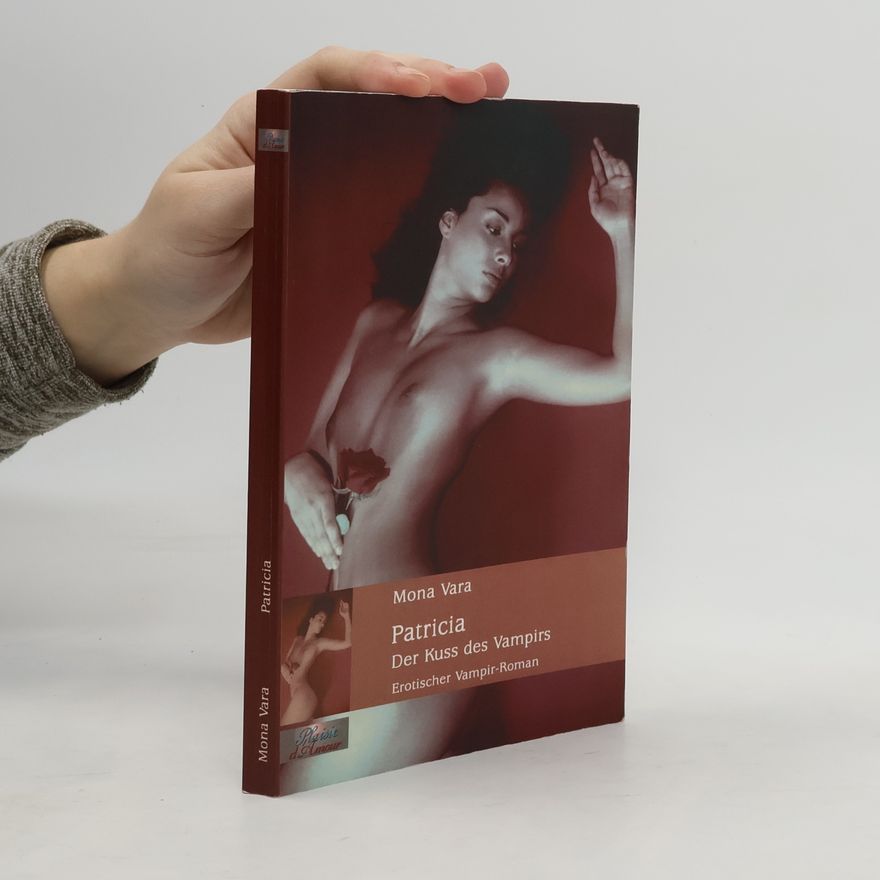 Mona Vara Patricia - der Kuss des Vampirs