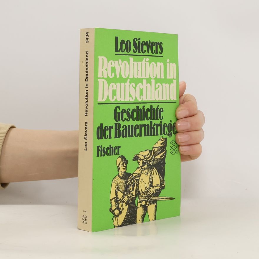 Leo Sievers Revolution in Deutschland