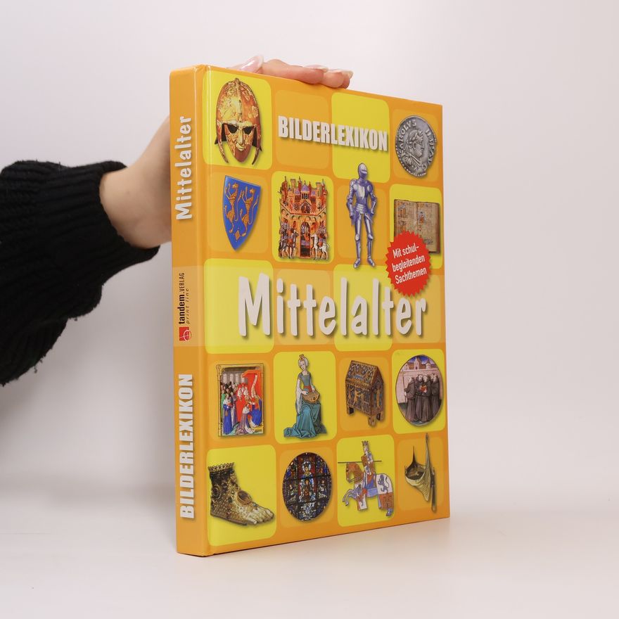 Autorenkollektiv Bilderlexikon: Mittelallter
