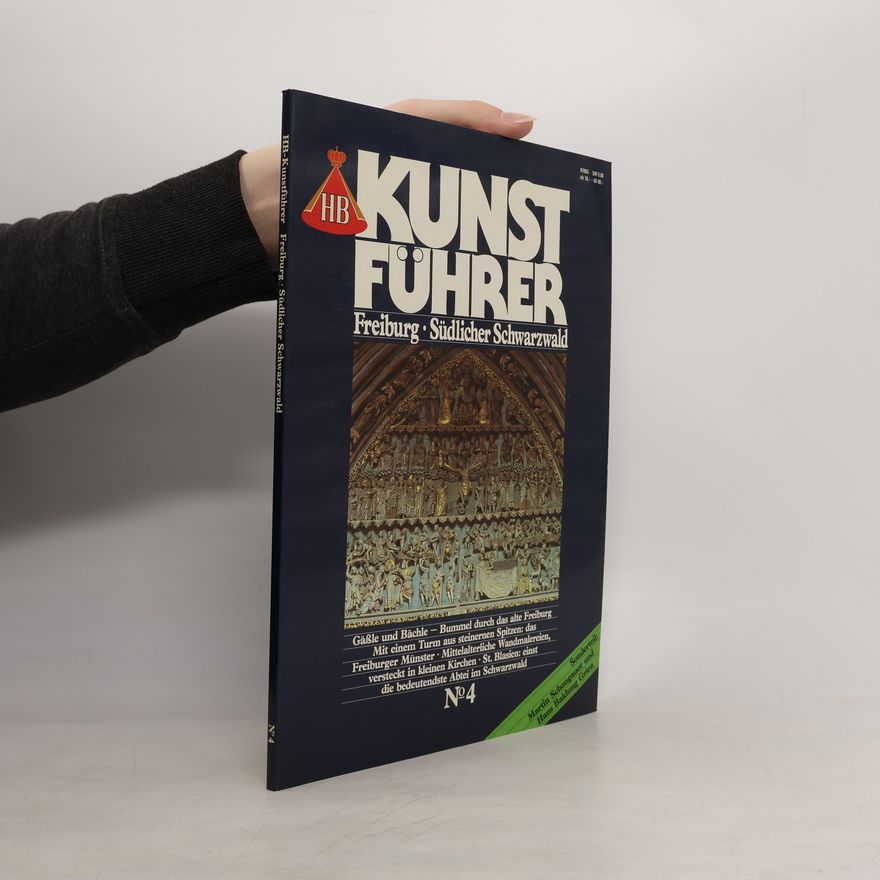 Autorenkollektiv HB-Kunstführer. Freiburg Südlicher Schwarzwald 4