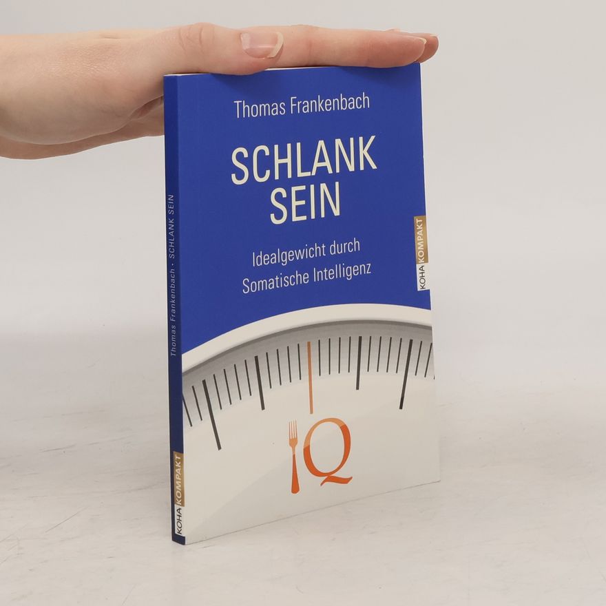 Thomas Frankenbach Koha Kompakt - 22: Schlank sein