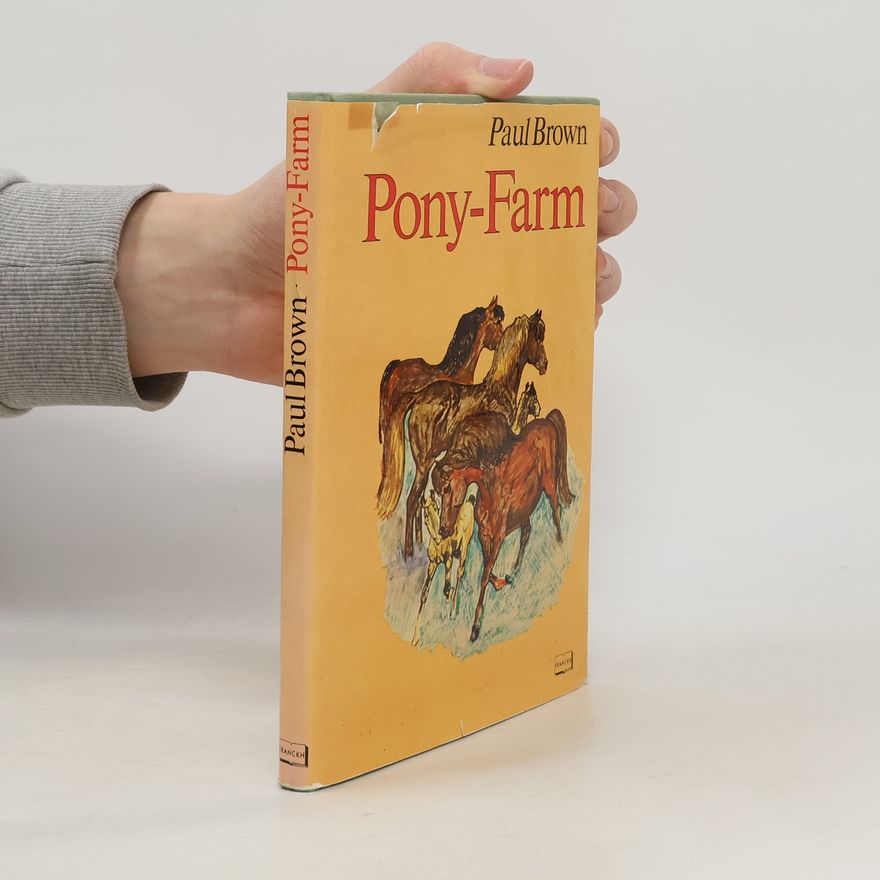 Paul Brown Pony-Farm