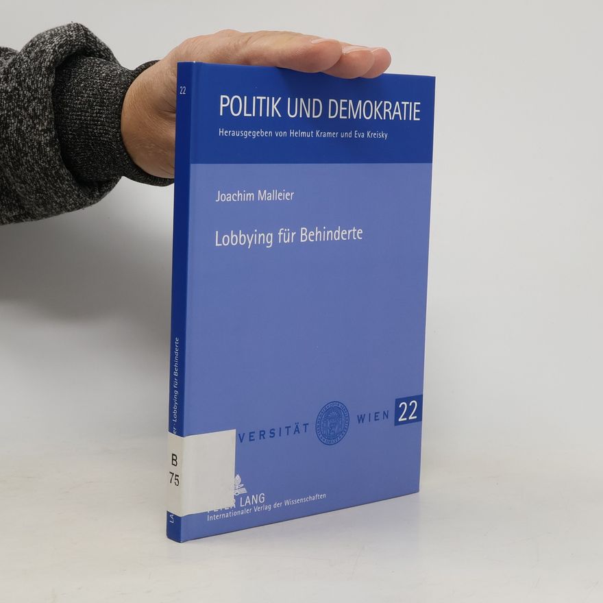 Joachim Malleier Politik und Demokratie - 22: Lobbying für Behinderte