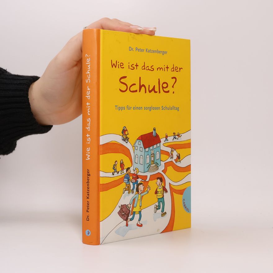 Peter Katzenberger Wie ist das mit der Schule?