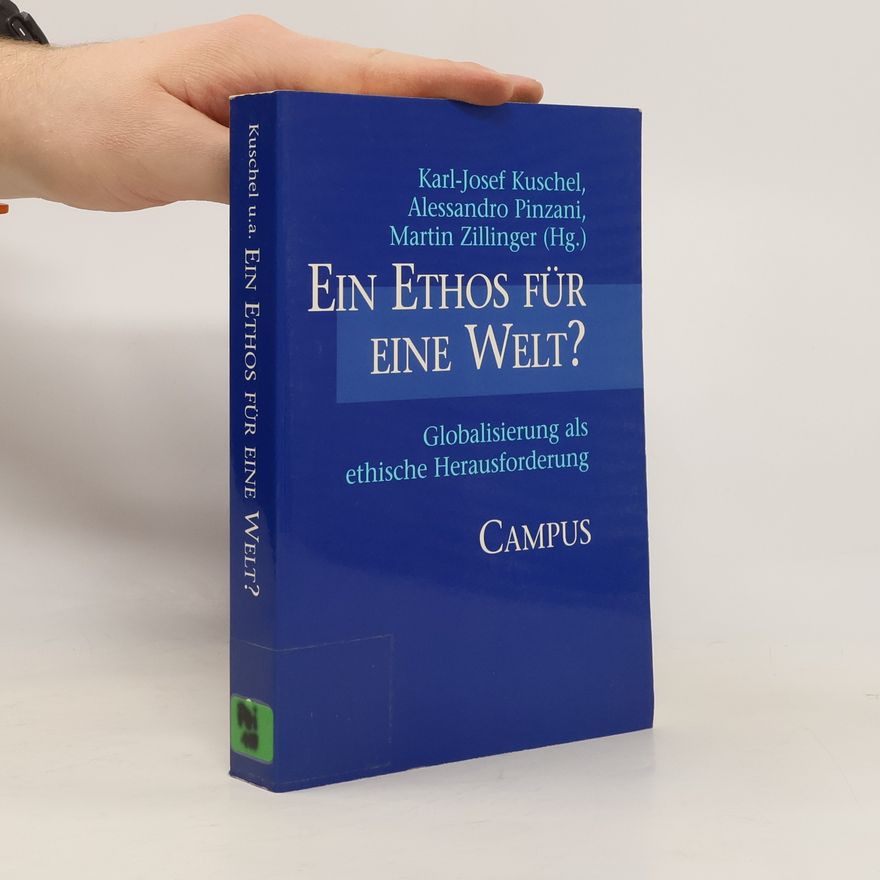 Martin Zillinger Ein Ethos für eine Welt?