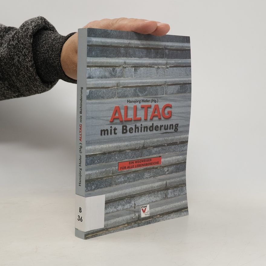 Hansjörg Hofer Alltag mit Behinderung