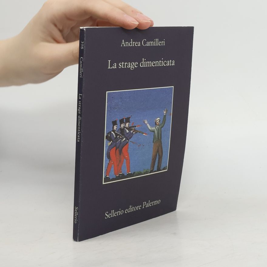 Andrea Camilleri La strage dimenticata