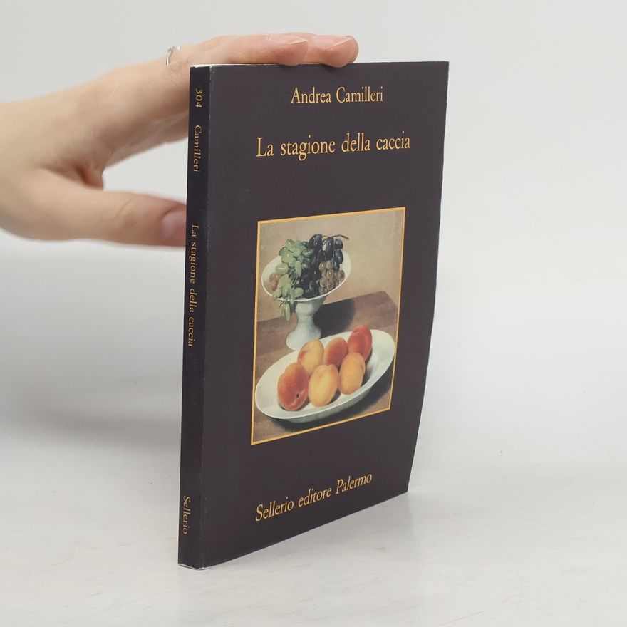 Andrea Camilleri La stagione della caccia. Jagdsaison, italien. Ausgabe