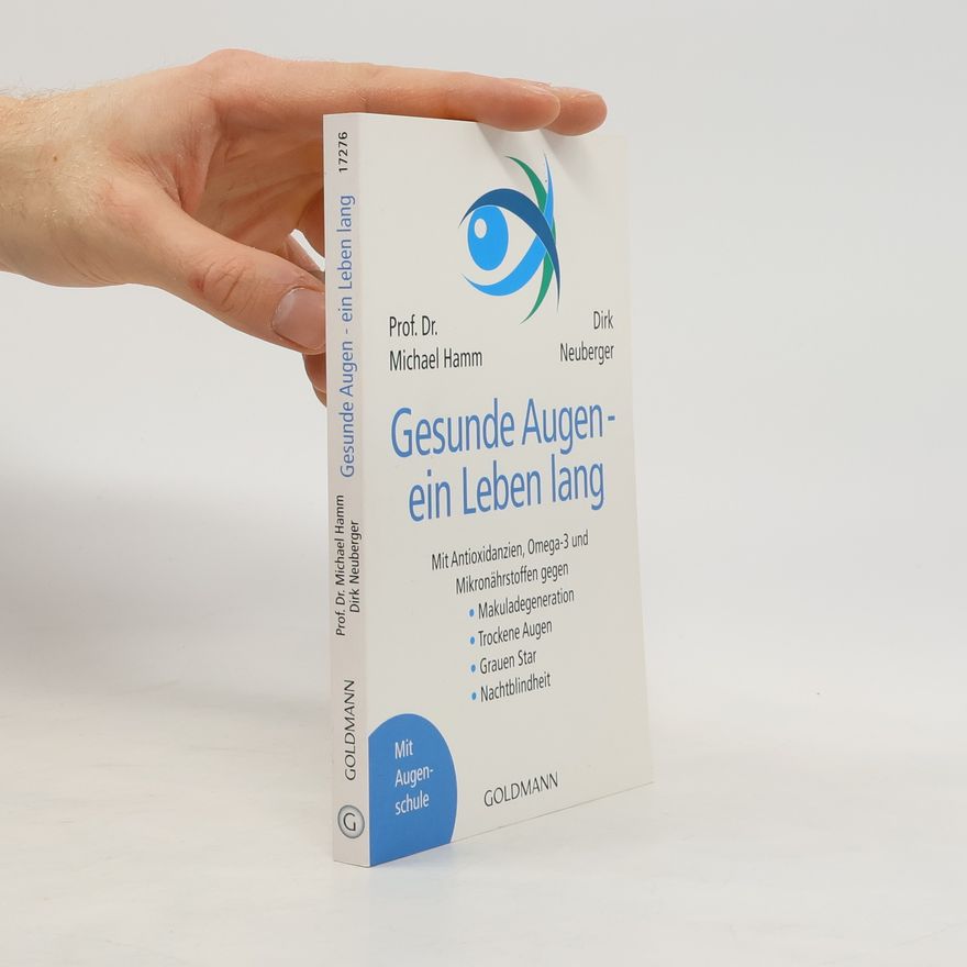 Michael Hamm Gesunde Augen - ein Leben lang