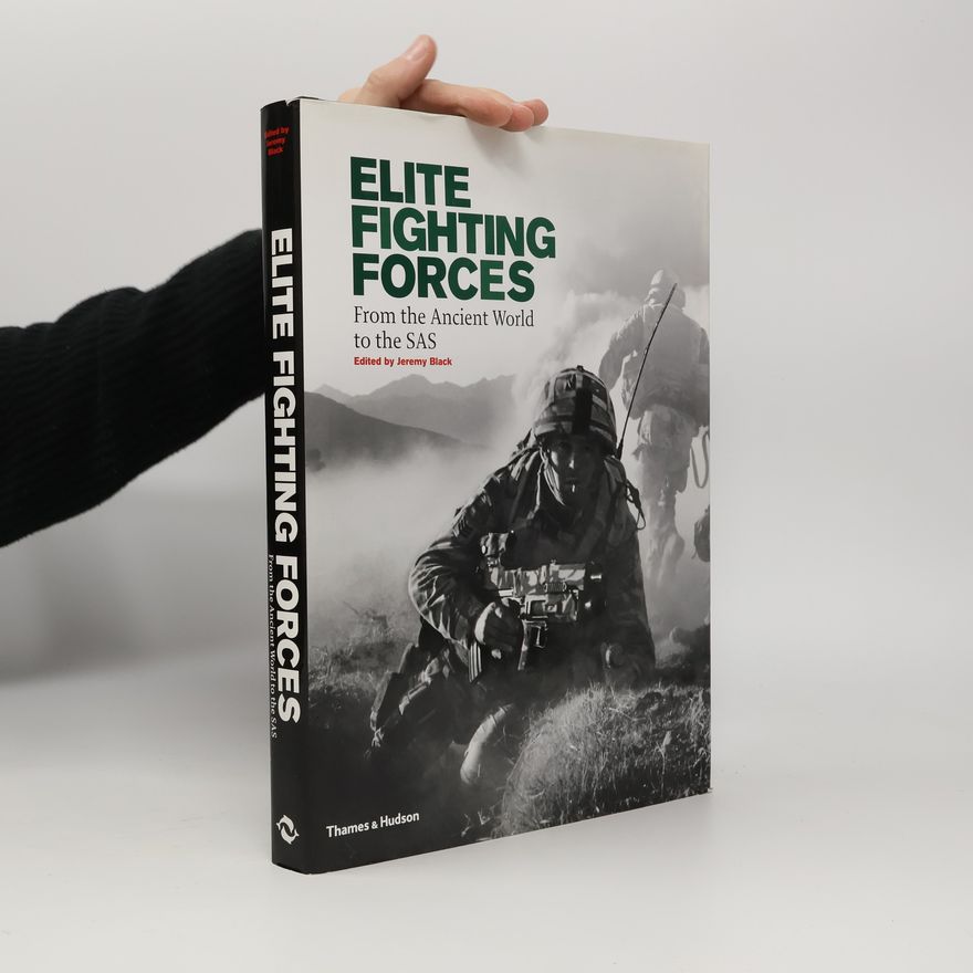 Jeremy Black Elite Fighting Forces