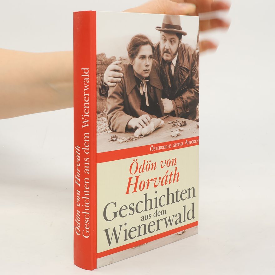 Ödön von Horváth Geschichten aus dem Wienerwald