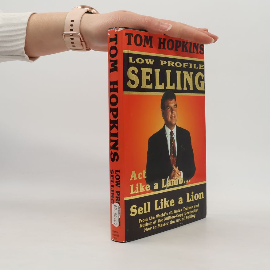 Judy Slack Tom Hopkins' Low Profile Selling
