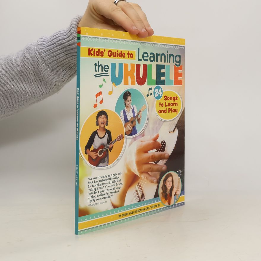 Melissa Buchanan Kids Guide to Learning the Ukulele