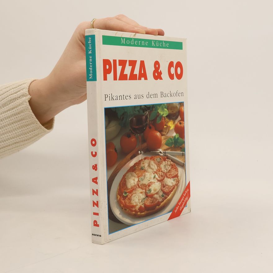 Susanne Schubert Pizza & Co: Pikantes aus dem Backofen