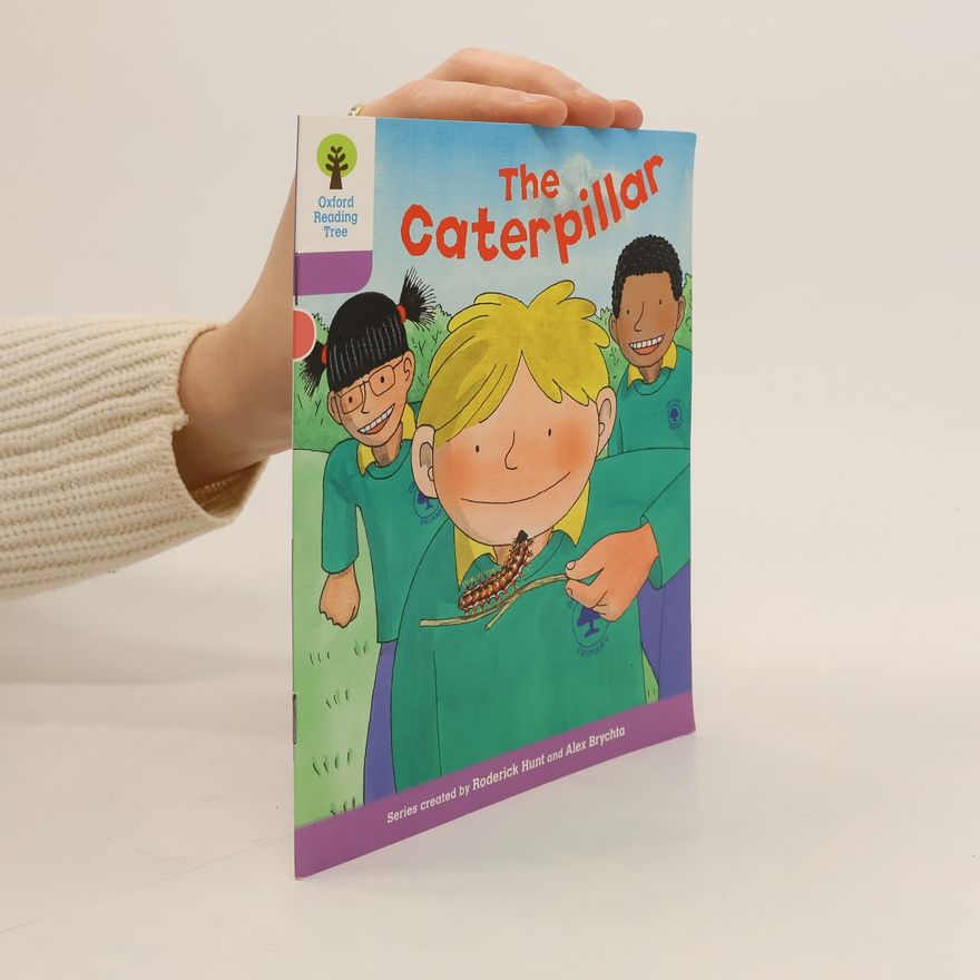 Jenny Ackland Oxford Reading Tree: Level 1+: Decode and Develop: The Caterpillar