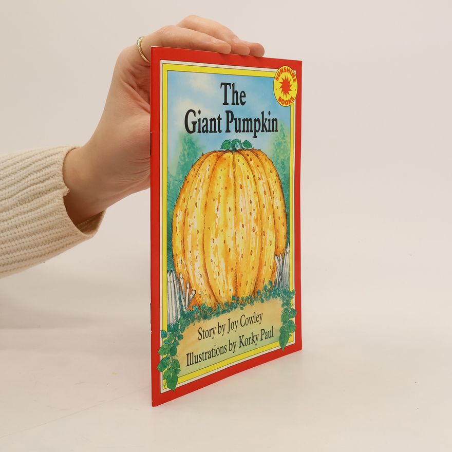 Joy Cowley The Giant Pumpkin