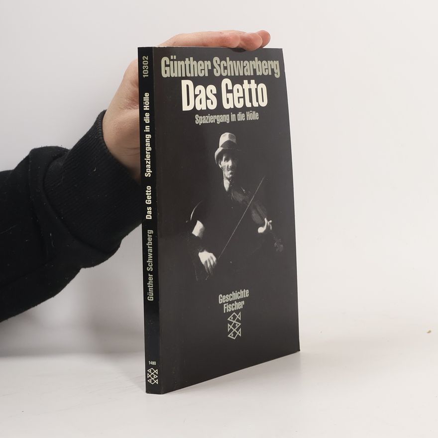 Günther Schwarberg Das Getto