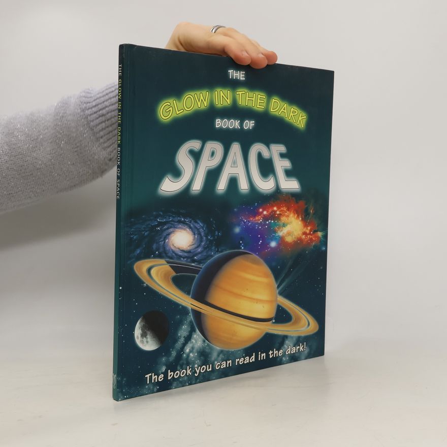 Nicholas Harris The Glow in the Dark Book of Space