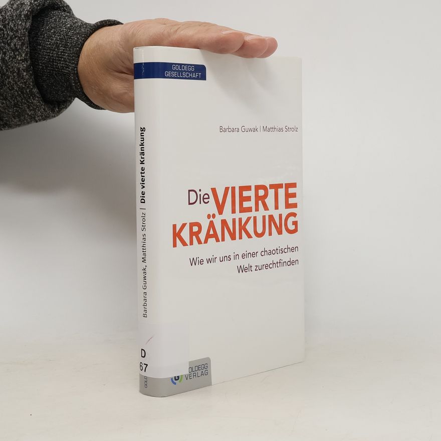 Barbara Guwak Die vierte Kränkung