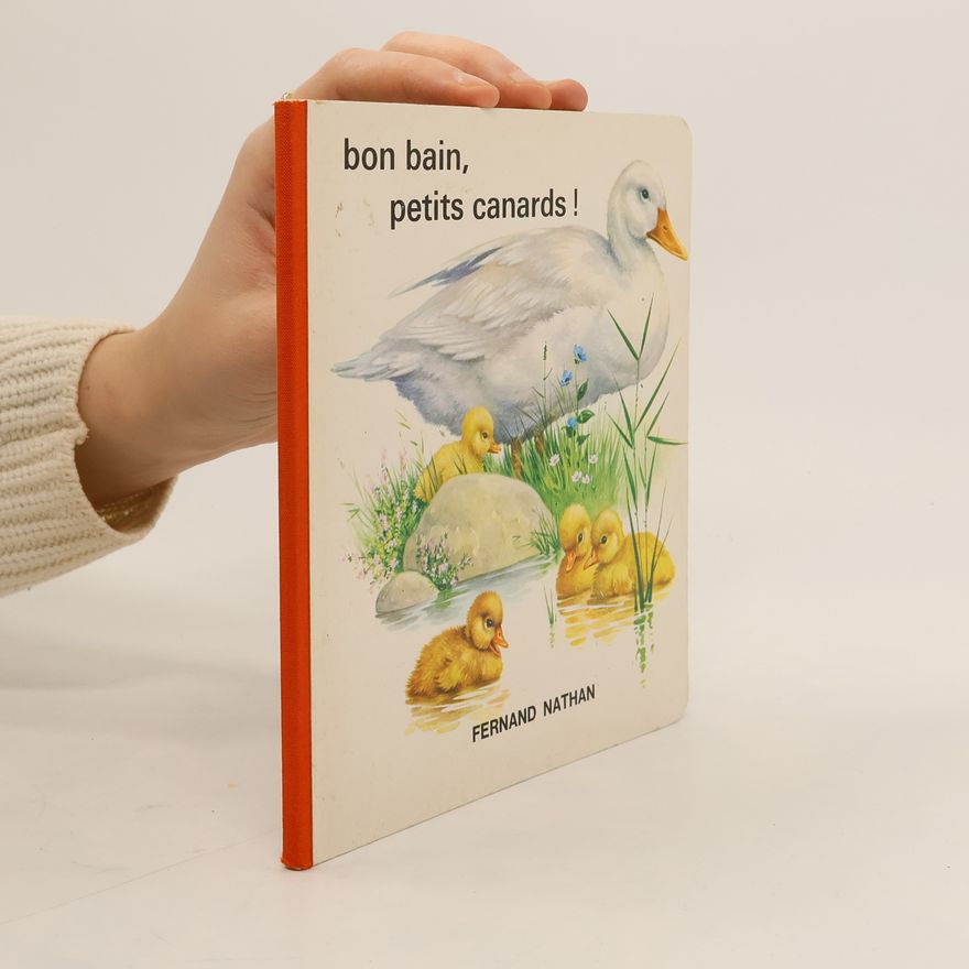 Autorenkollektiv Bon bain, petits canards !