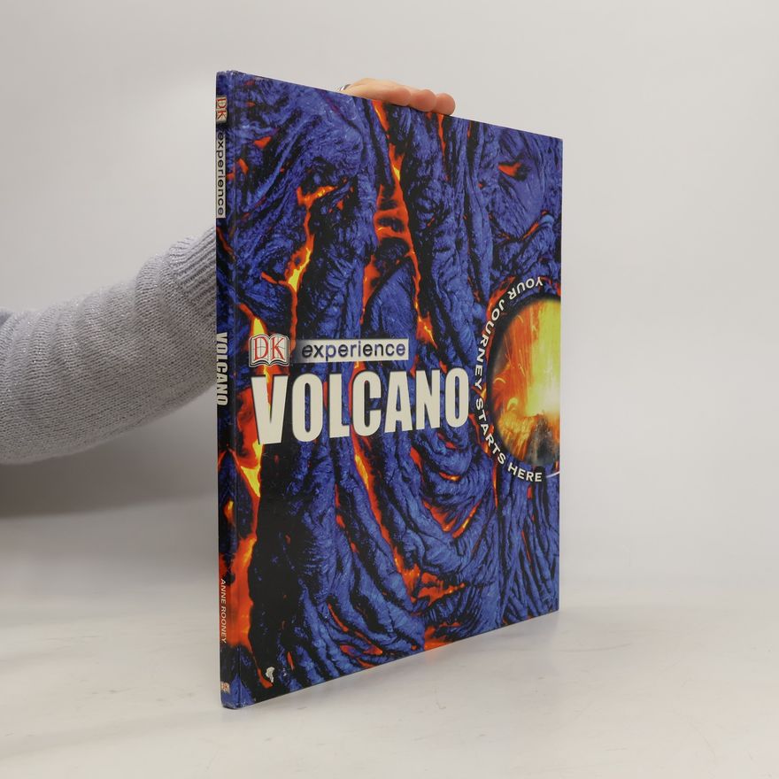 Dorling Kindersley Publishing Staff DK Experience: Volcano
