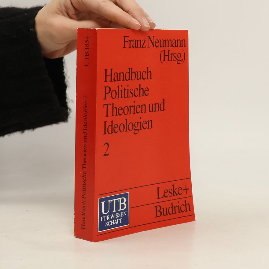 Franz L. Neumann Handbuch Politische Theorien und Ideologien 2