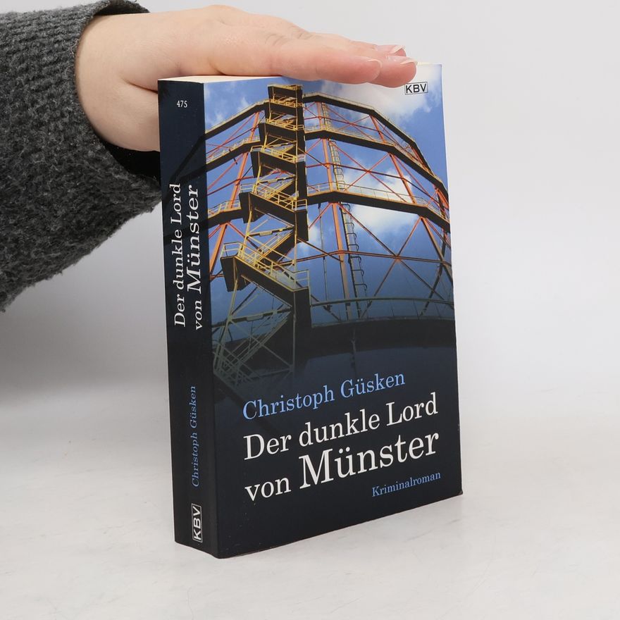 Christoph Güsken Der dunkle Lord von Münster