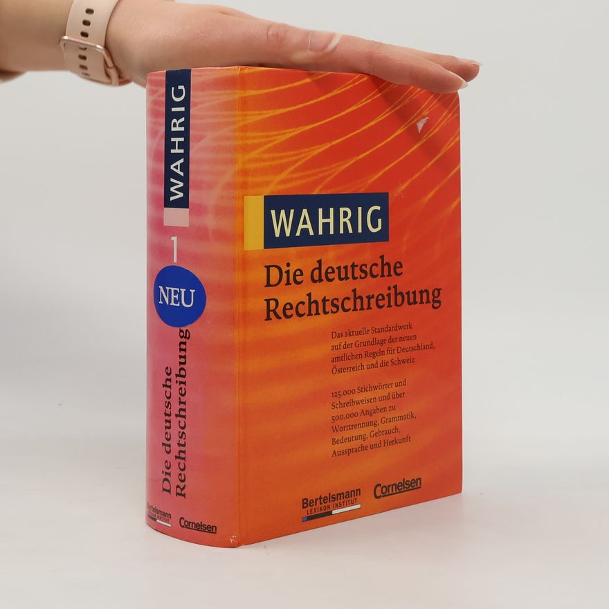 Ursula Hermann Wahrig, Die deutsche Rechtschreibung