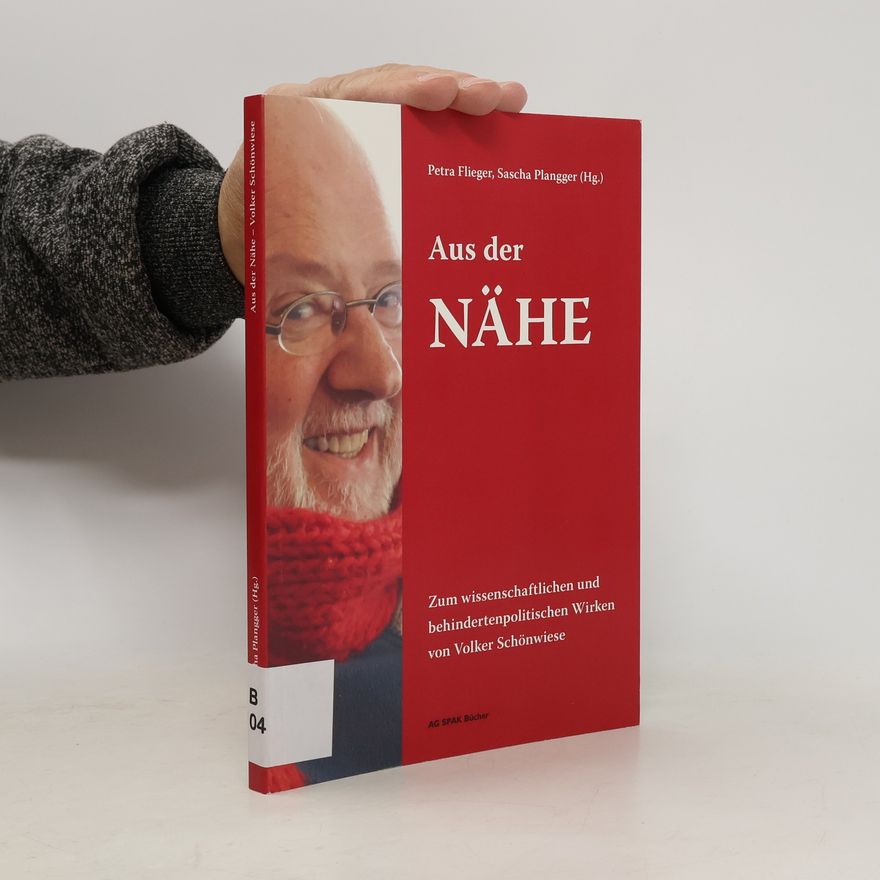Volker Schönwiese Aus der Nähe