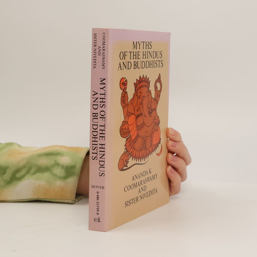 Sister Nivedita Myths of the Hindus and Buddhists
